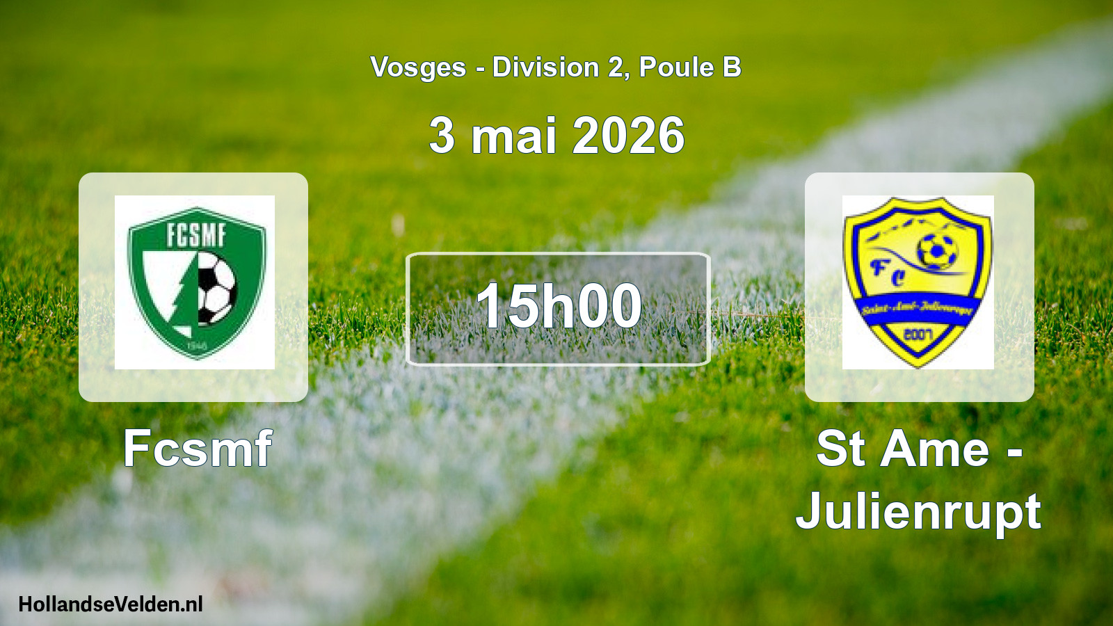 Scheduled Match: Fcsmf - St Ame - Julienrupt (3 May 2026)
