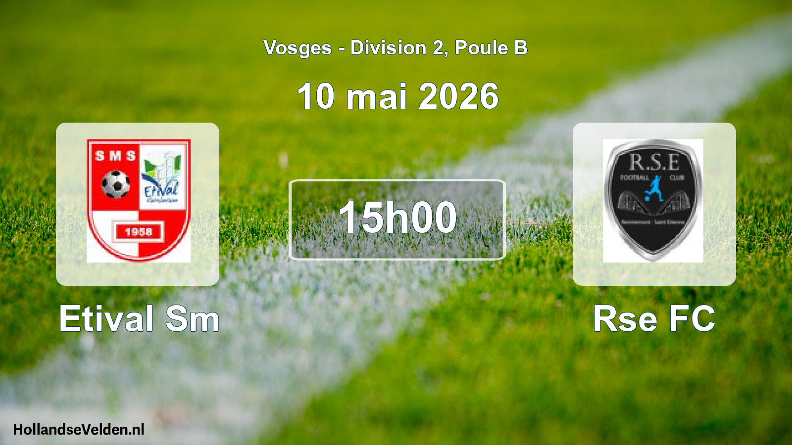 Match programmé: Etival Sm - Rse FC (10 mai 2026)