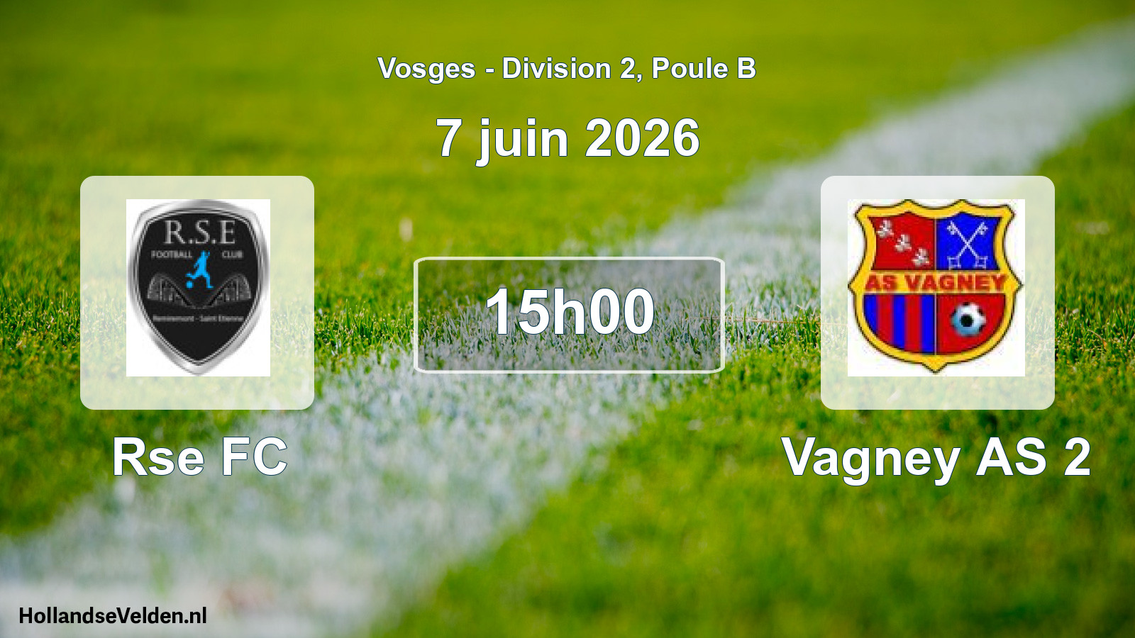 Match programmé: Rse FC - Vagney AS 2 (7 juin 2026)