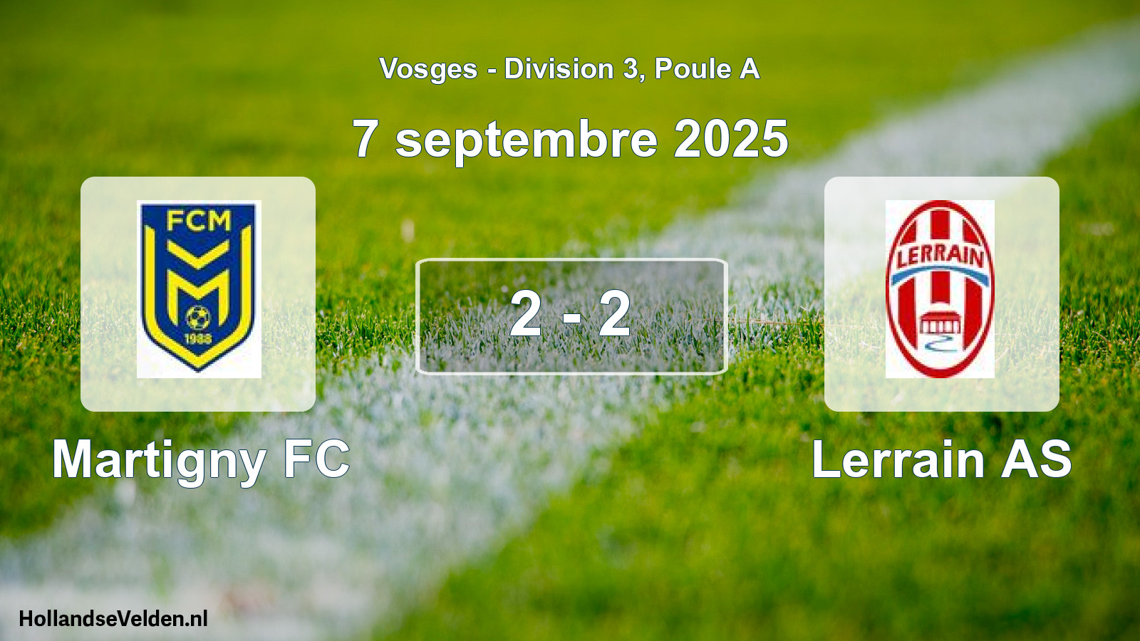 Total number of matches played: Martigny FC - Lerrain AS 2 - 2 (7 September 2025)