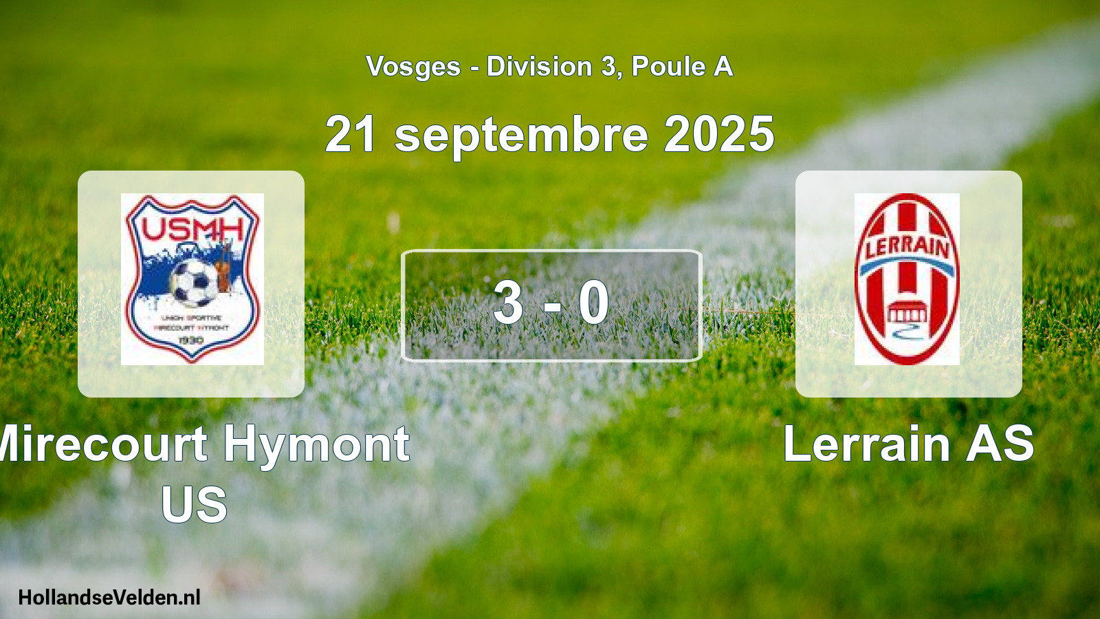 Gespeelde wedstrijd: Mirecourt Hymont US - Lerrain AS 3 - 0 (21 september 2025)