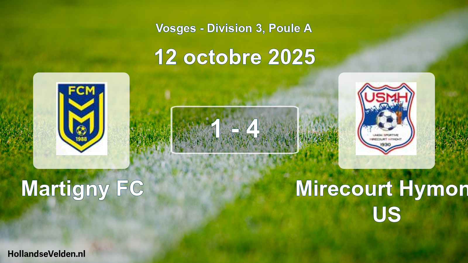 Total number of matches played: Martigny FC - Mirecourt Hymont US 1 - 4 (12 October 2025)