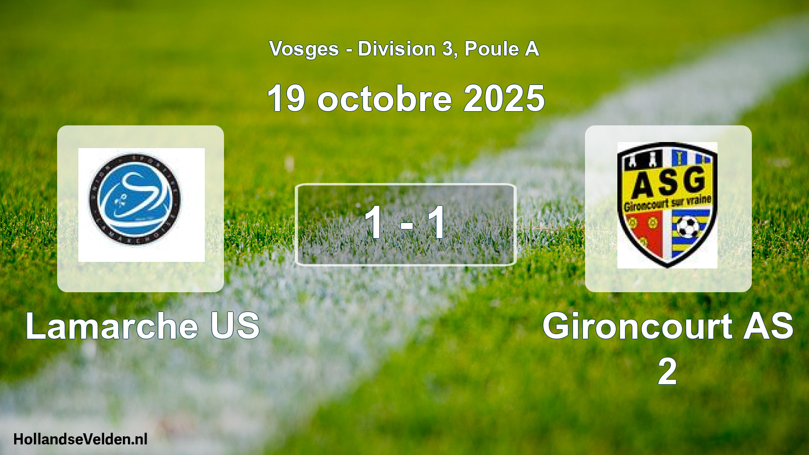 Match joué: Lamarche US - Gironcourt AS 2 1 - 1 (19 octobre 2025)