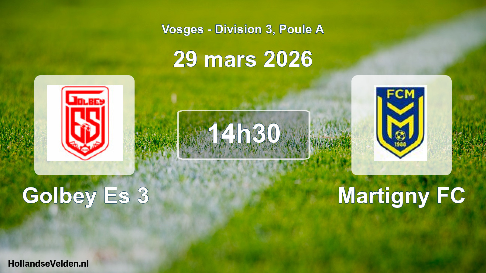 Match programmé: Golbey Es 3 - Martigny FC (29 mars 2026)