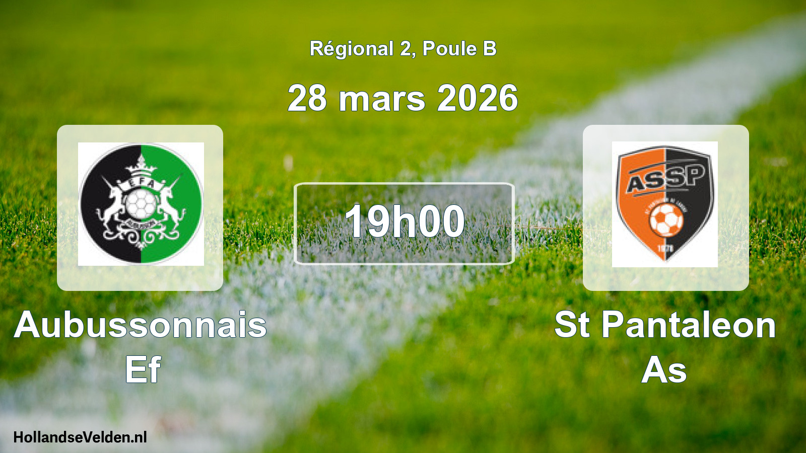 Scheduled Match: Aubussonnais Ef - St Pantaleon As (28 March 2026)