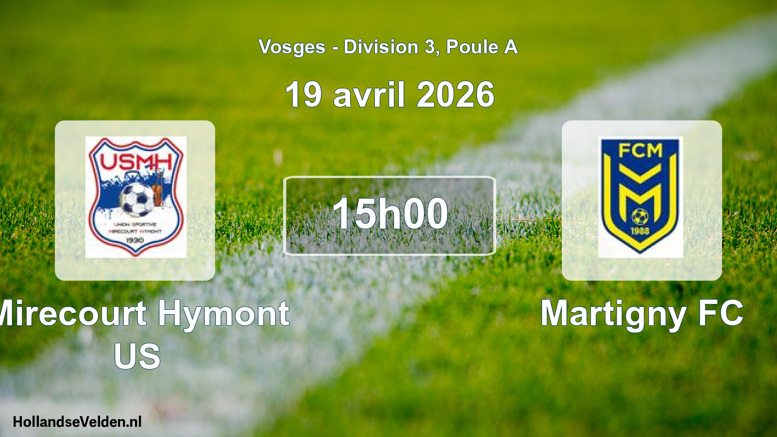 Match programmé: Mirecourt Hymont US - Martigny FC (19 avril 2026)