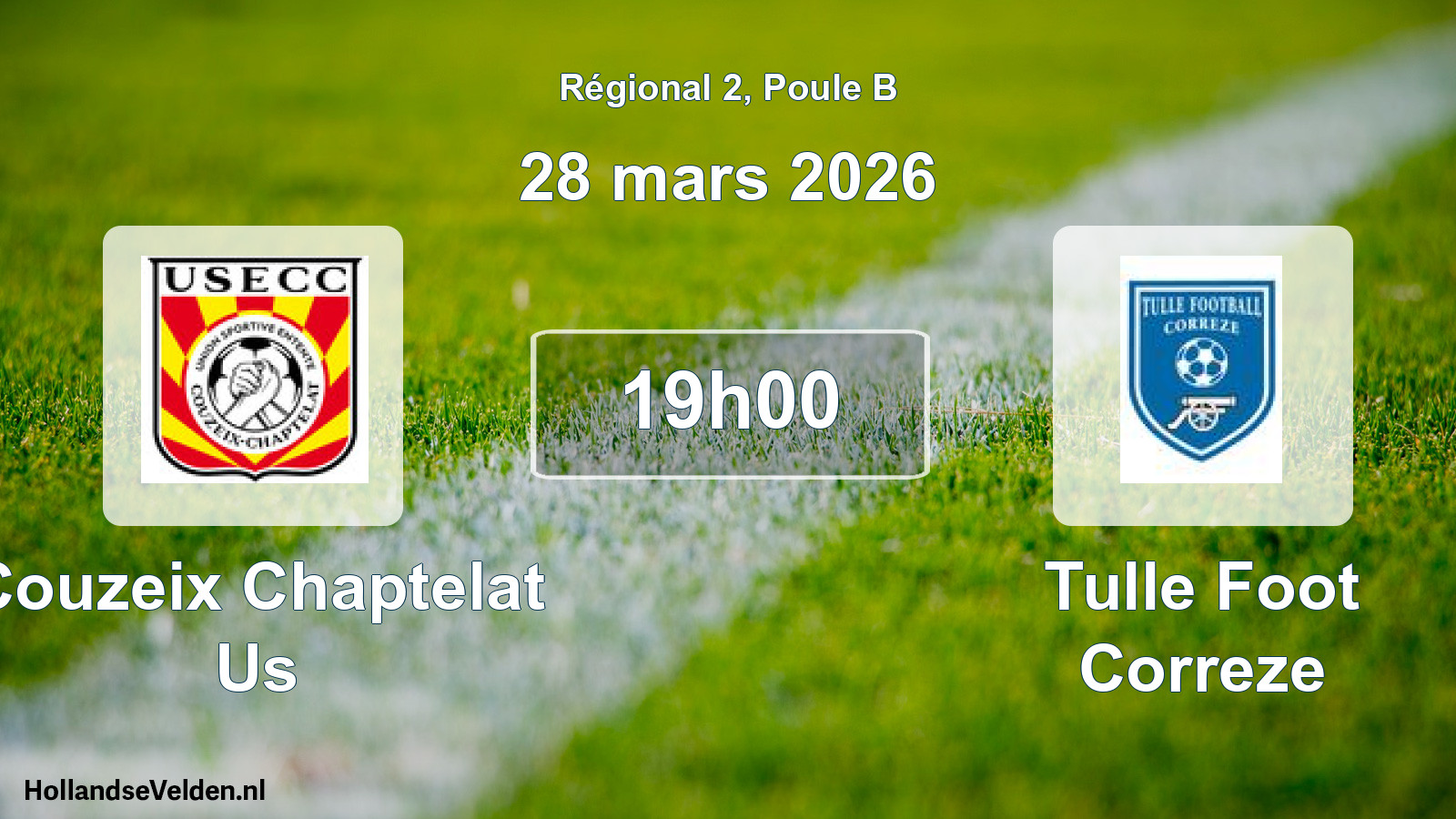Geplande wedstrijd: Couzeix Chaptelat Us - Tulle Foot Correze (28 mars 2026)