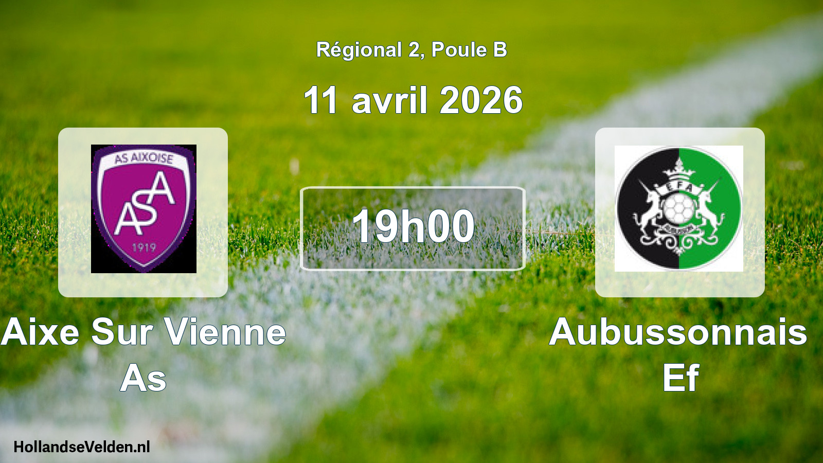 Geplande wedstrijd: Aixe Sur Vienne As - Aubussonnais Ef (11 avril 2026)