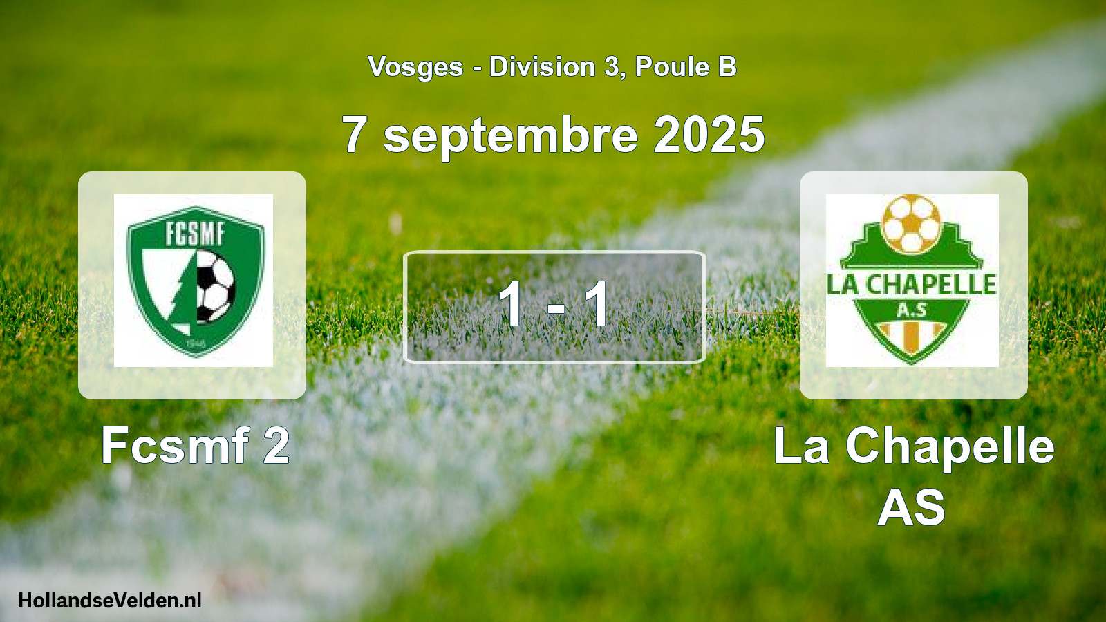 Match joué: Fcsmf 2 - La Chapelle AS 1 - 1 (7 septembre 2025)