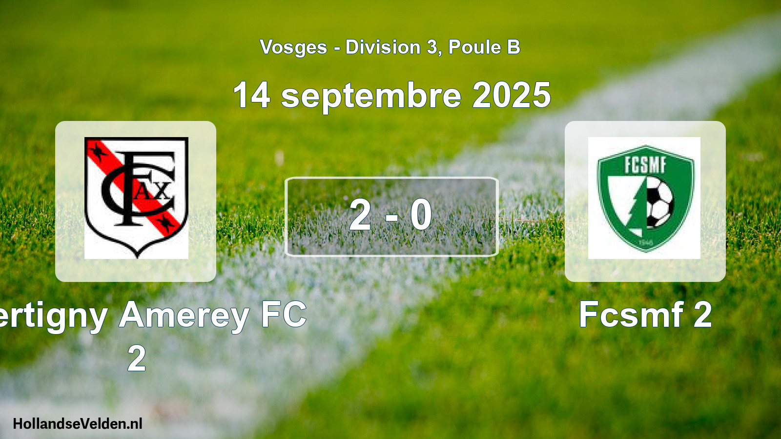 Match joué: Xertigny Amerey FC 2 - Fcsmf 2 2 - 0 (14 septembre 2025)