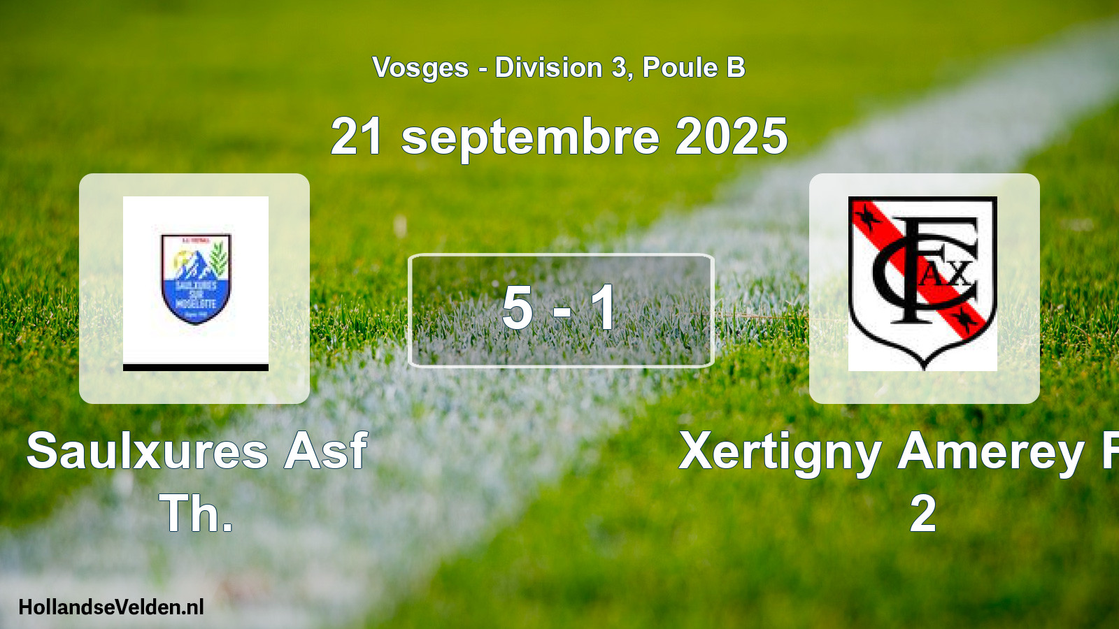 Total number of matches played: Saulxures Asf Th. - Xertigny Amerey FC 2 5 - 1 (21 September 2025)