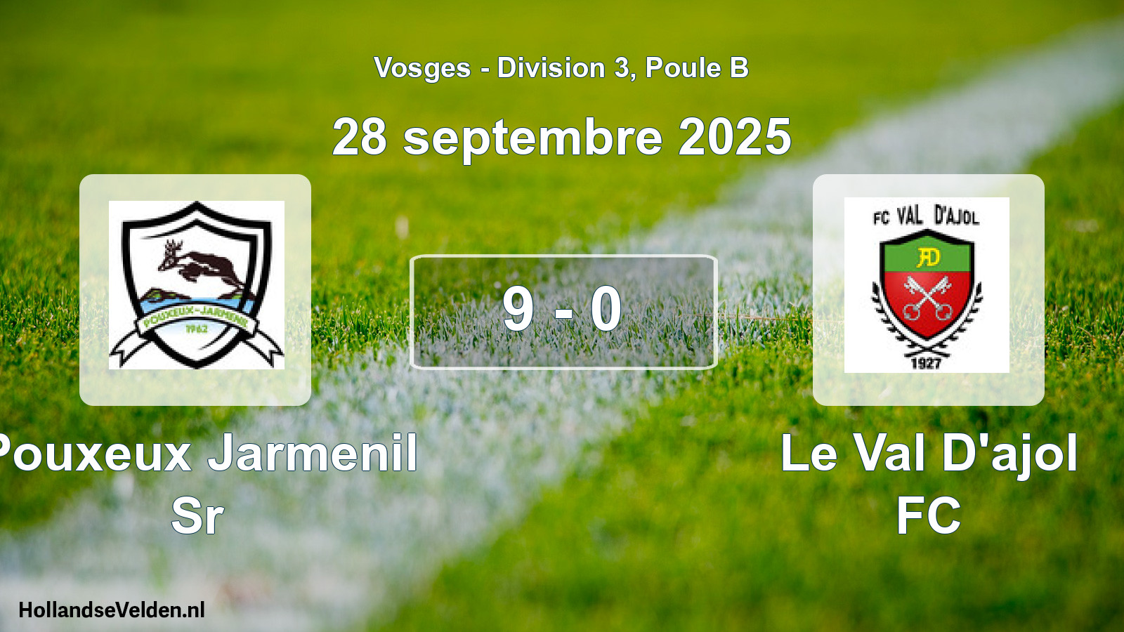 Gespeelde wedstrijd: Pouxeux Jarmenil Sr - Le Val D'ajol FC 9 - 0 (28 september 2025)