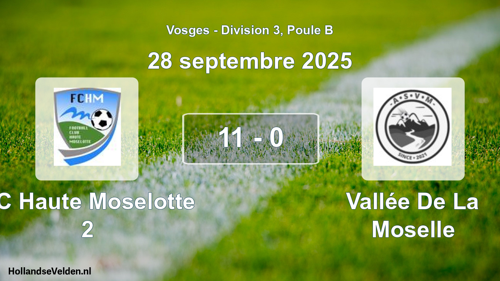 Match joué: FC Haute Moselotte 2 - Vallée De La Moselle 11 - 0 (28 septembre 2025)