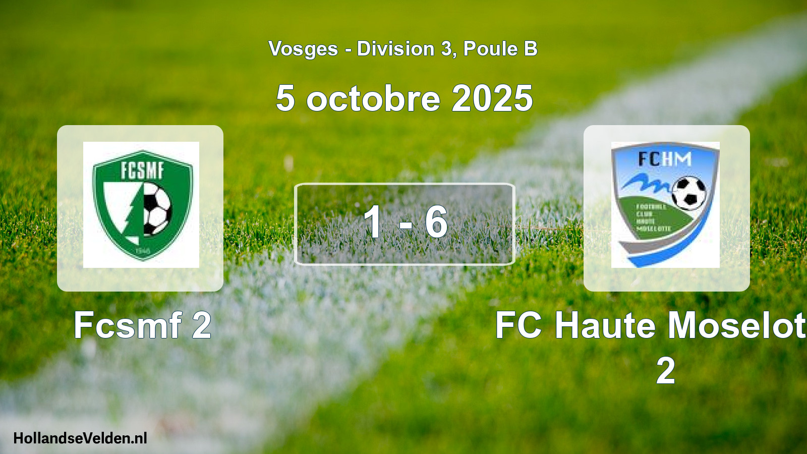 Match joué: Fcsmf 2 - FC Haute Moselotte 2 1 - 6 (5 octobre 2025)