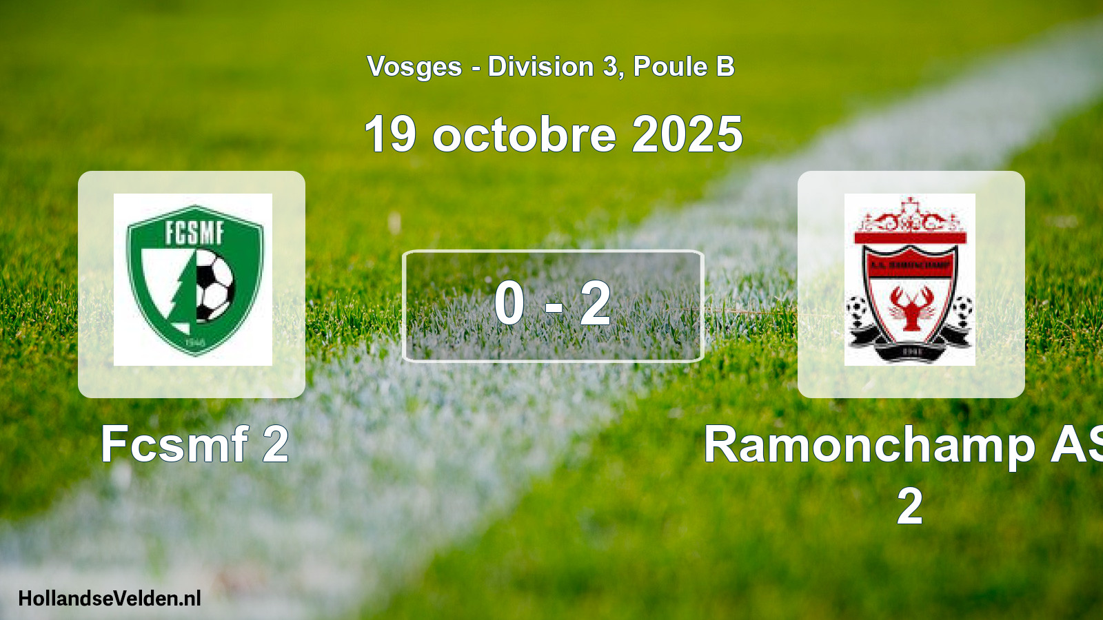Match joué: Fcsmf 2 - Ramonchamp AS 2 0 - 2 (19 octobre 2025)