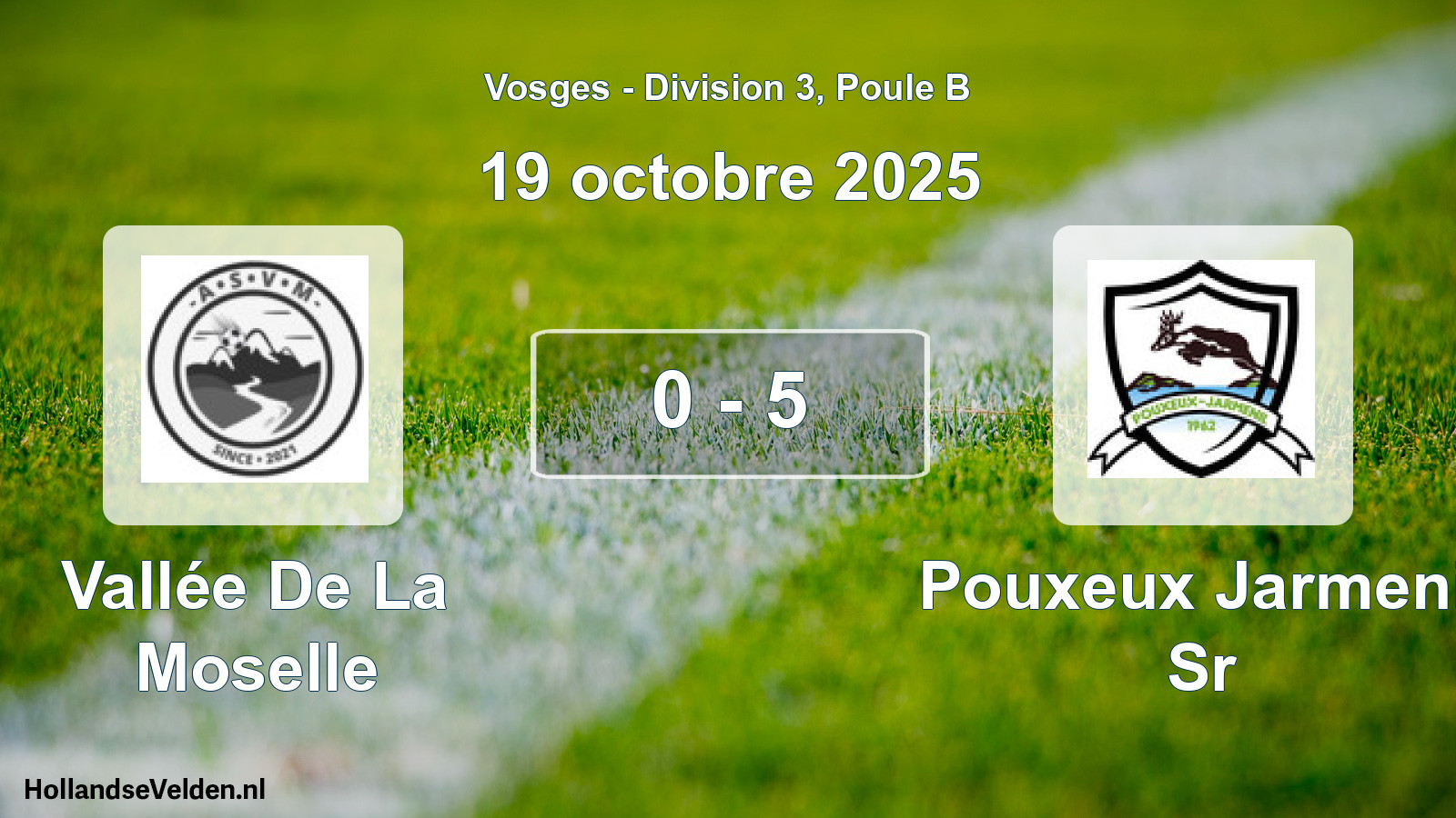 Total number of matches played: Vallée De La Moselle - Pouxeux Jarmenil Sr 0 - 5 (19 October 2025)