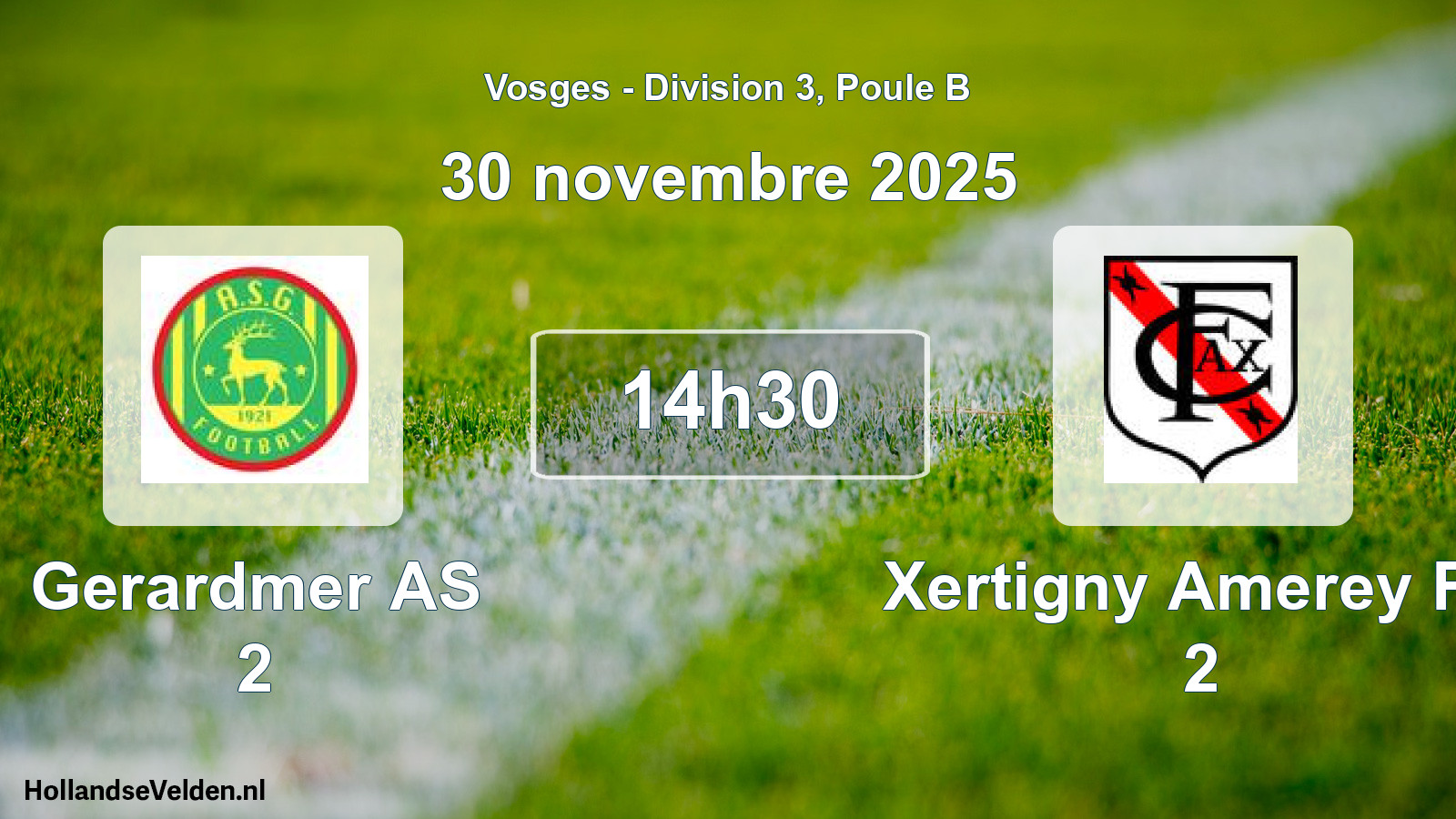 Geplande wedstrijd: Gerardmer AS 2 - Xertigny Amerey FC 2 (30 november 2025)