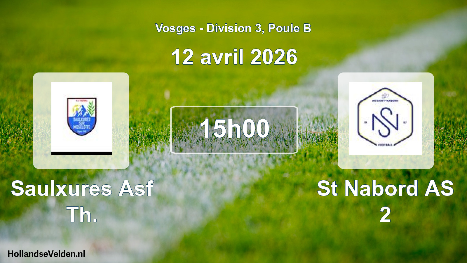 Match programmé: Saulxures Asf Th. - St Nabord AS 2 (12 avril 2026)
