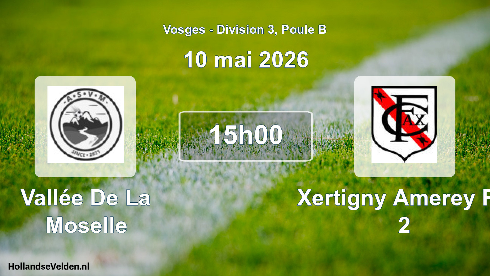 Scheduled Match: Vallée De La Moselle - Xertigny Amerey FC 2 (10 May 2026)