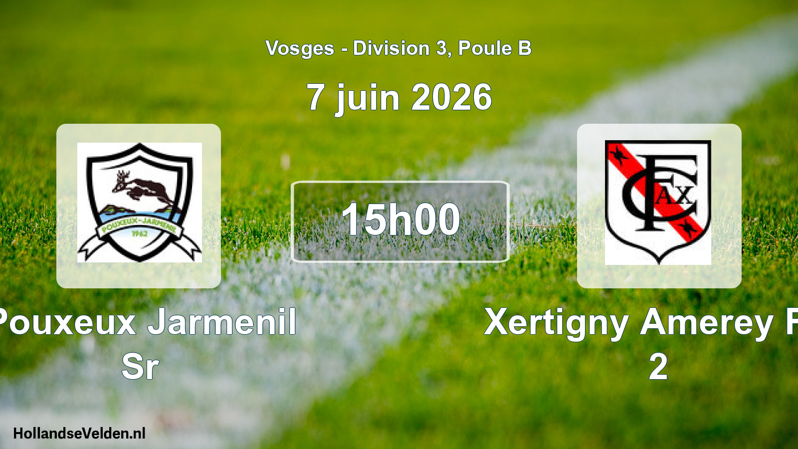 Match programmé: Pouxeux Jarmenil Sr - Xertigny Amerey FC 2 (7 juin 2026)