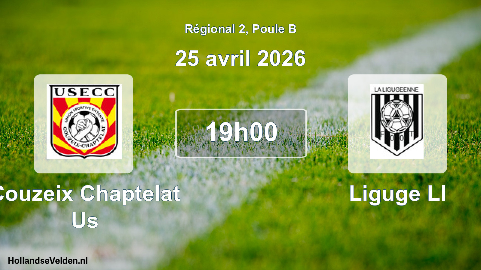 Geplande wedstrijd: Couzeix Chaptelat Us - Liguge Ll (25 avril 2026)