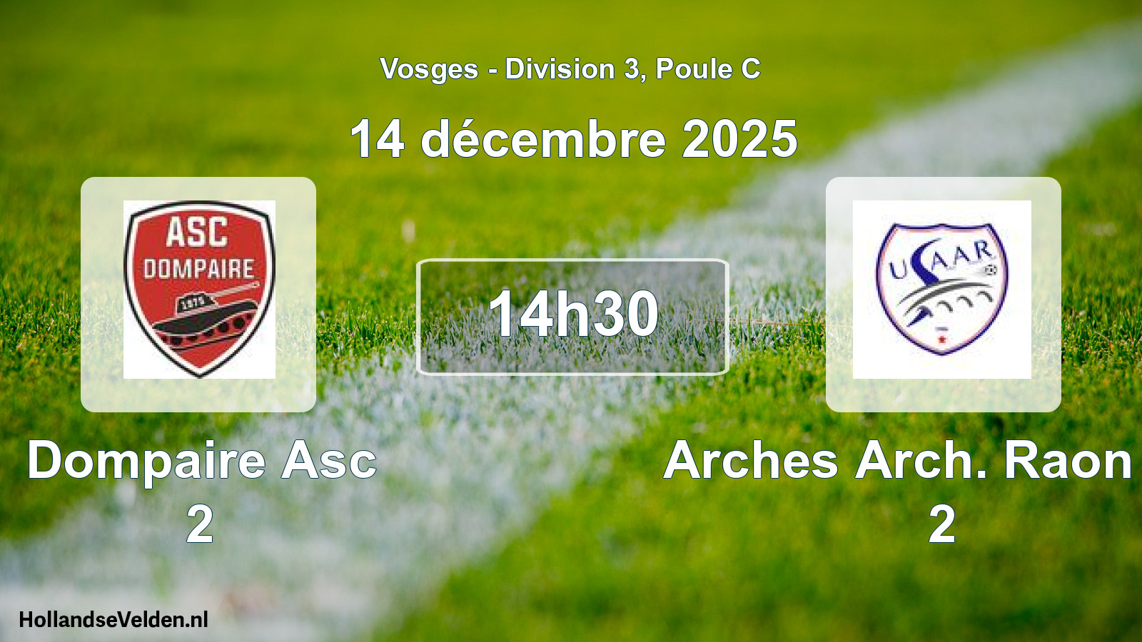 Match programmé: Dompaire Asc 2 - Arches Arch. Raon US 2 (14 décembre 2025)