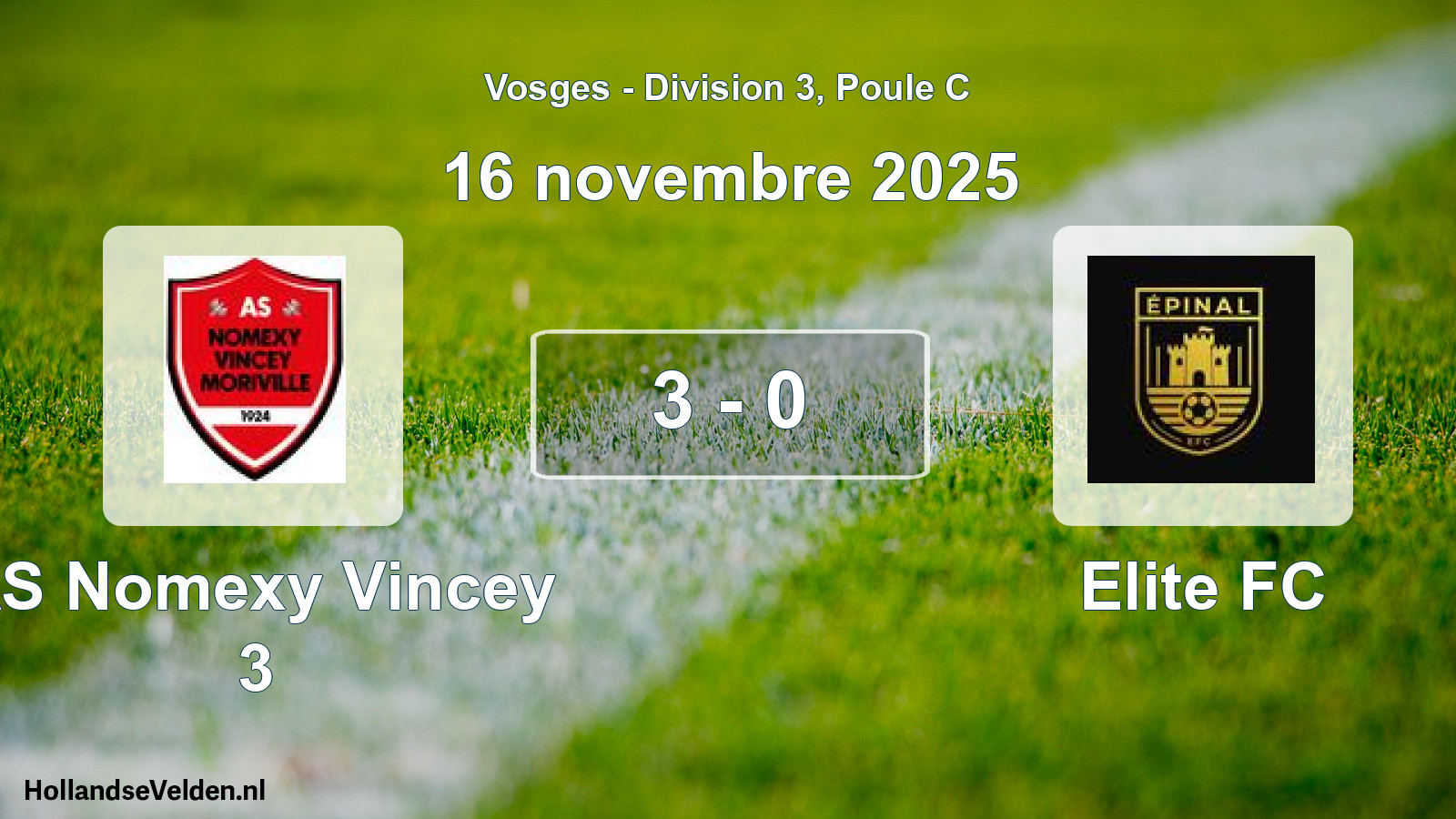 Match joué: AS Nomexy Vincey 3 - Elite FC 3 - 0 (16 novembre 2025)