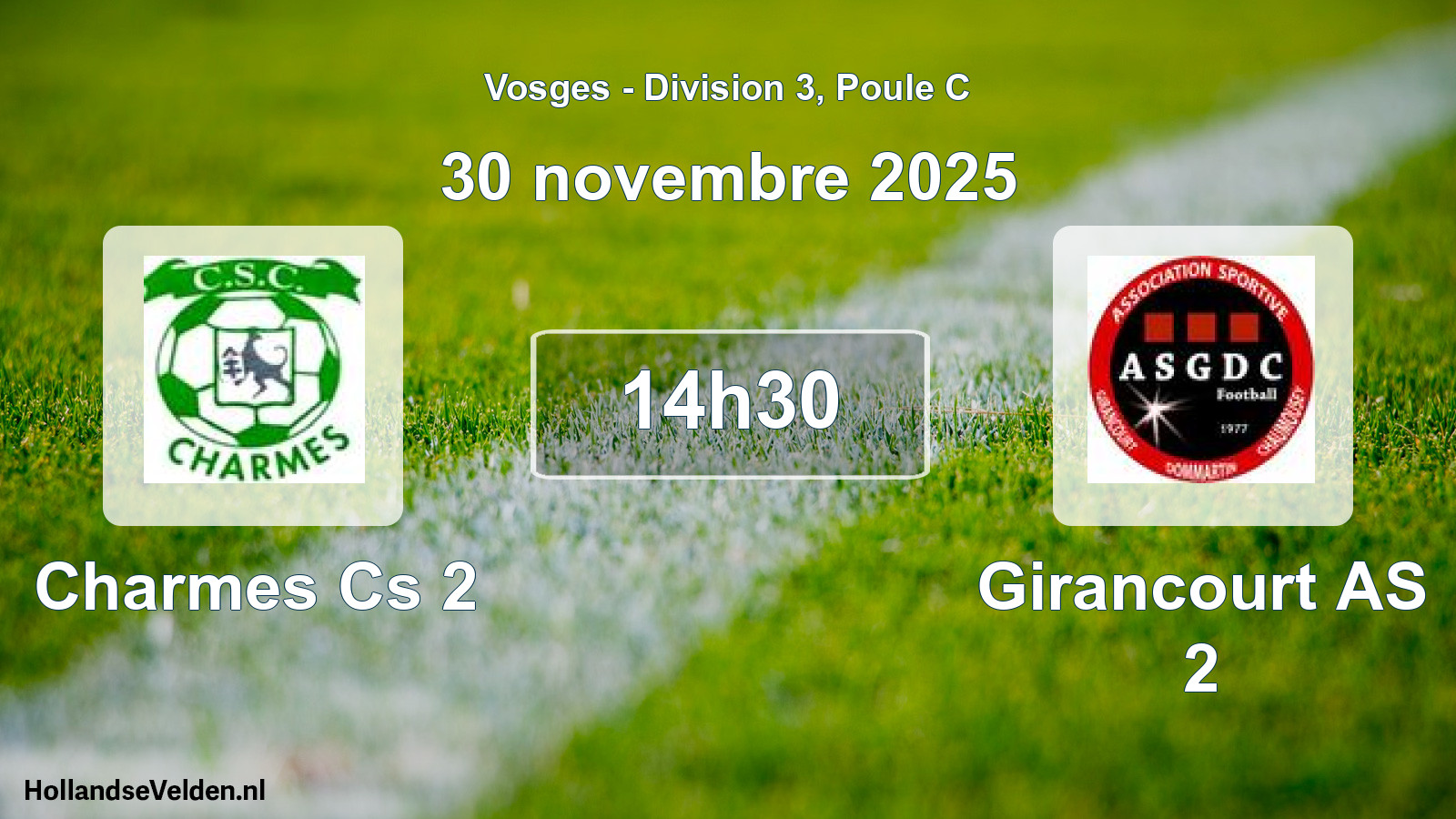 Geplande wedstrijd: Charmes Cs 2 - Girancourt AS 2 (30 november 2025)