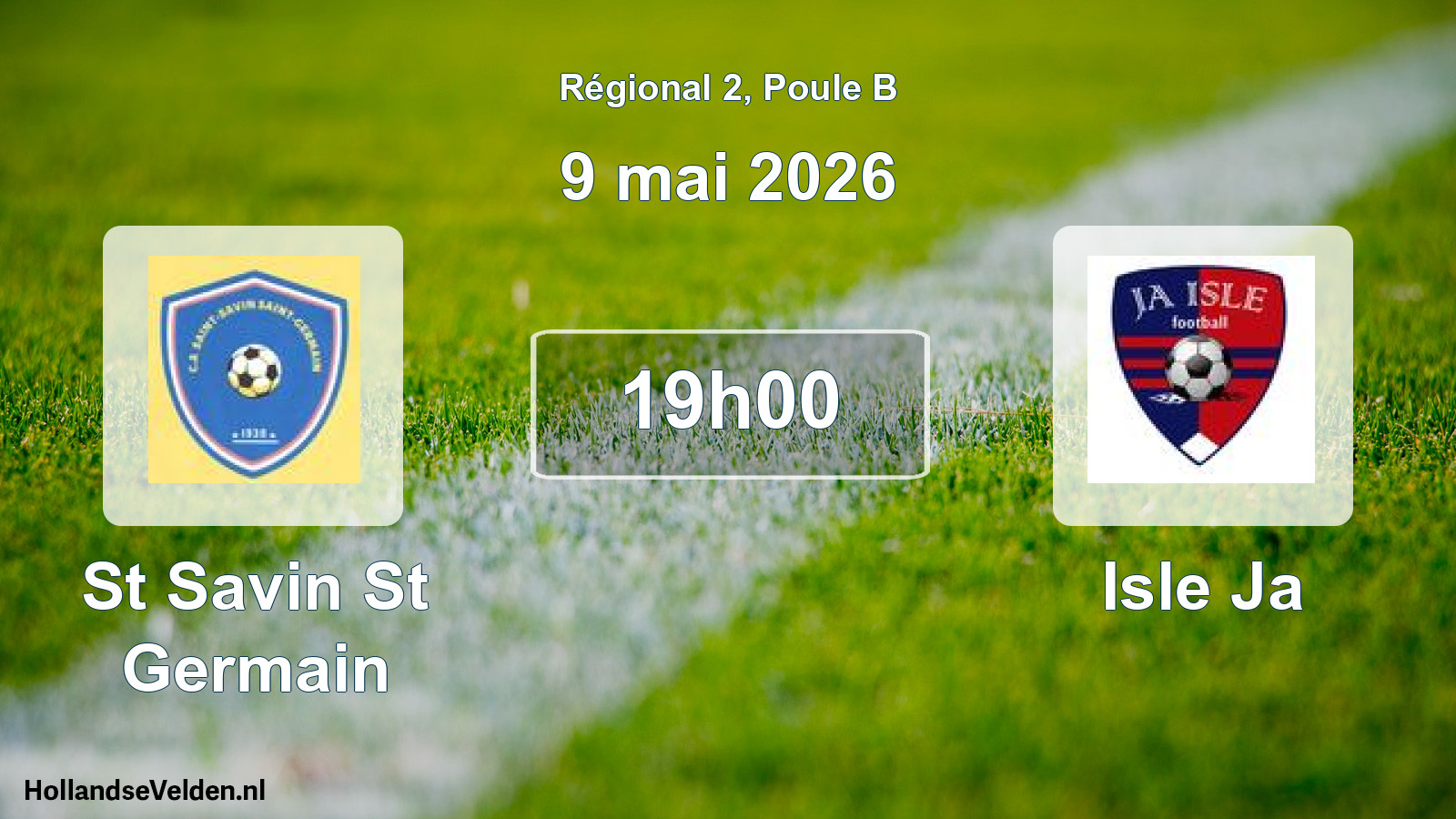 Geplande wedstrijd: St Savin St Germain - Isle Ja (9 mai 2026)