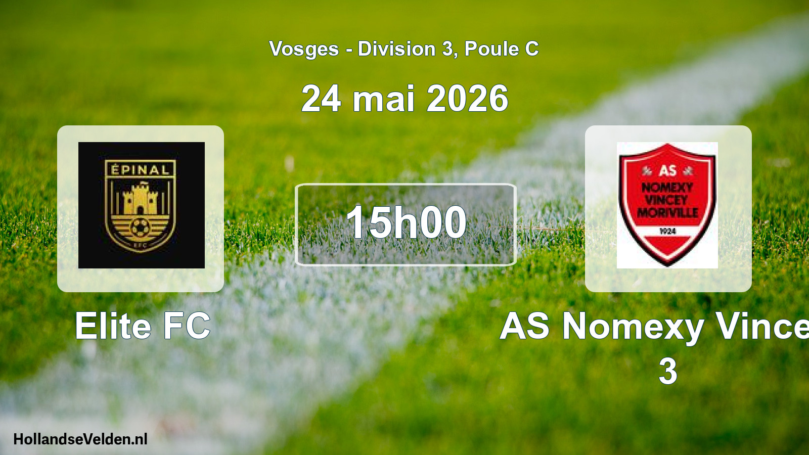 Match programmé: Elite FC - AS Nomexy Vincey 3 (24 mai 2026)
