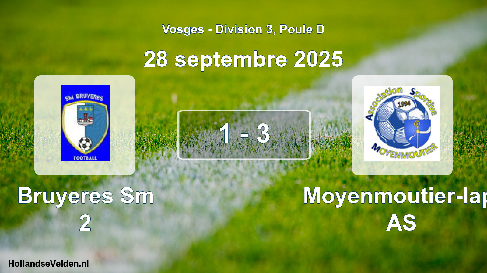 Gespeelde wedstrijd: Bruyeres Sm 2 - Moyenmoutier-lapt AS 1 - 3 (28 september 2025)