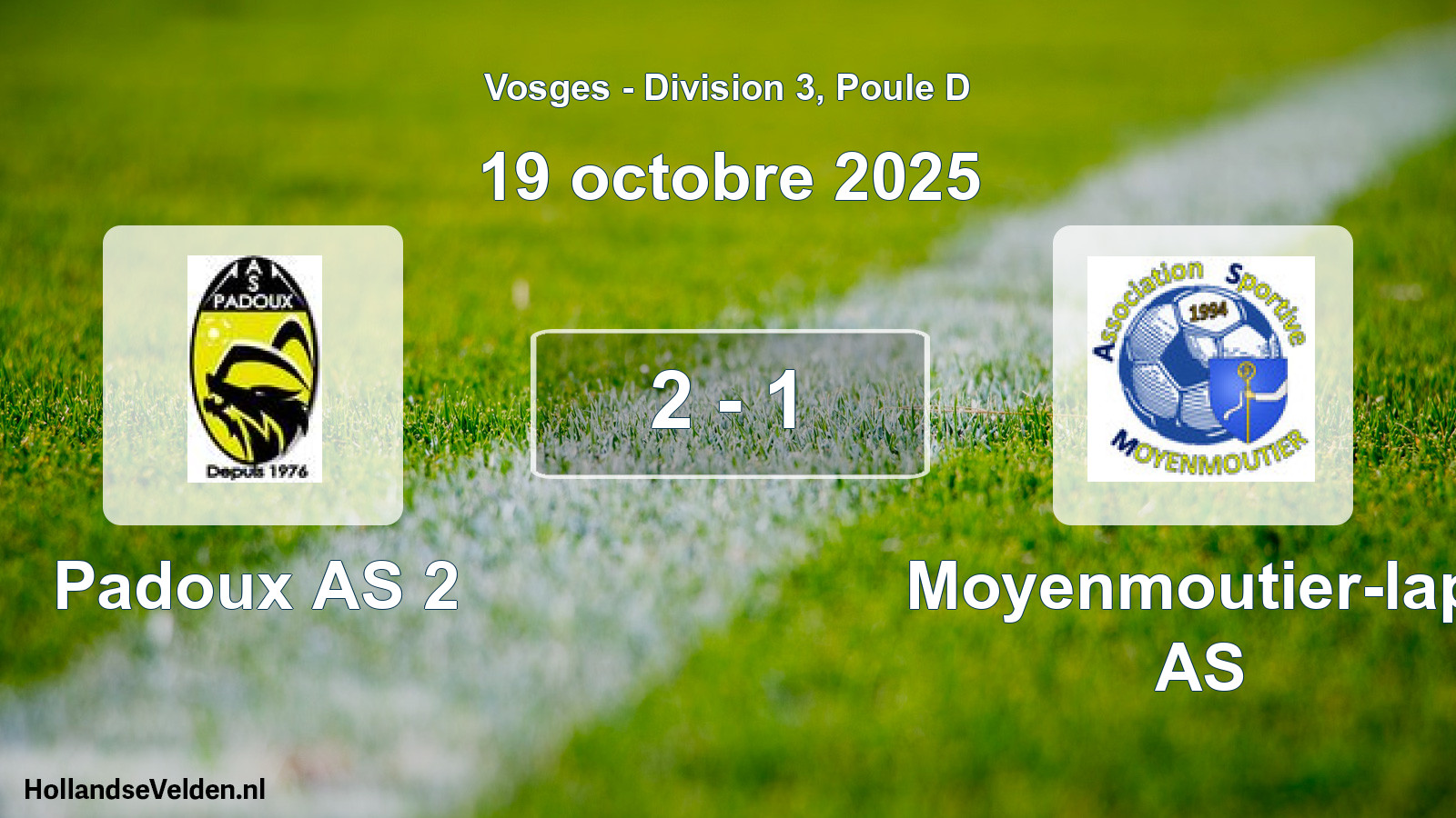 Match joué: Padoux AS 2 - Moyenmoutier-lapt AS 2 - 1 (19 octobre 2025)