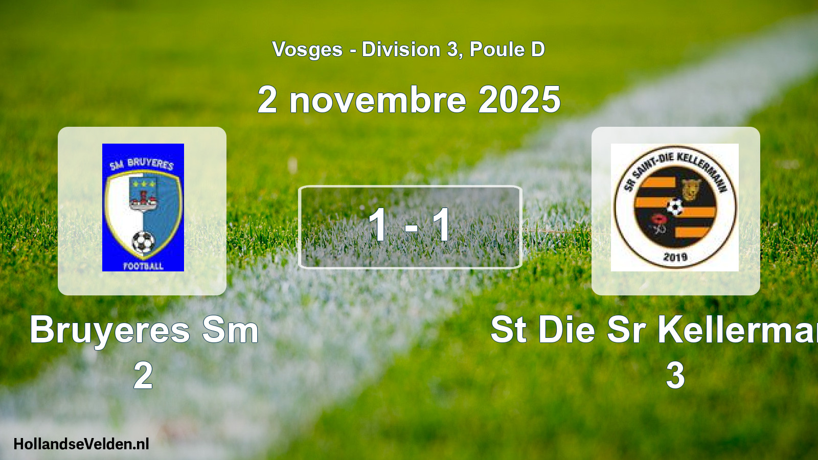 Match joué: Bruyeres Sm 2 - St Die Sr Kellermann 3 1 - 1 (2 novembre 2025)