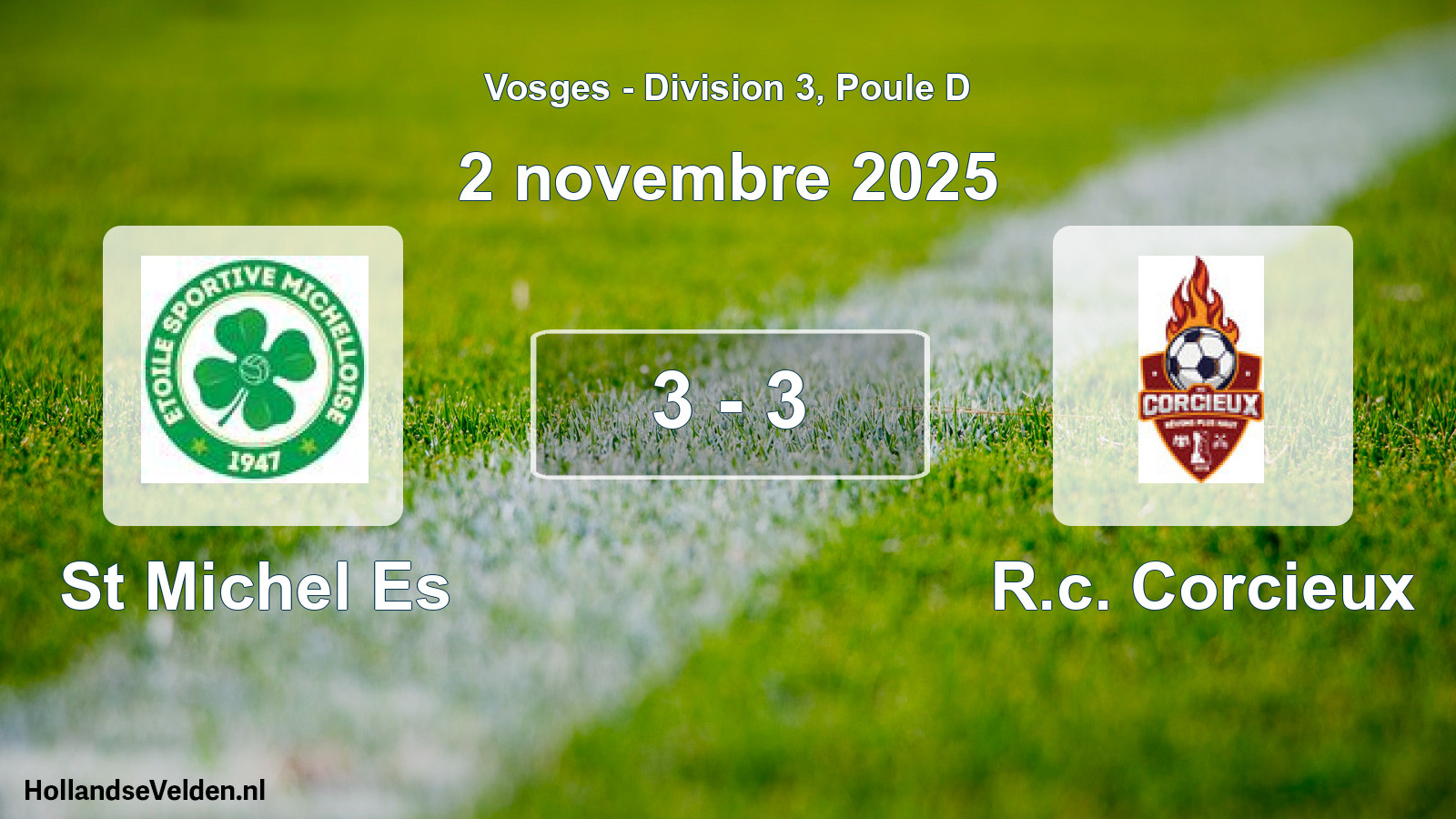 Gespeelde wedstrijd: St Michel Es - R.c. Corcieux 3 - 3 (2 november 2025)