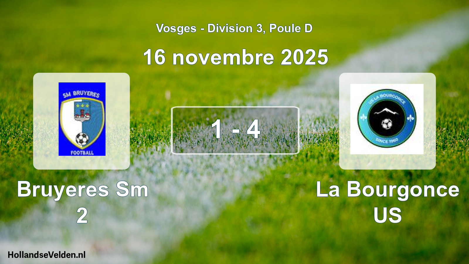 Match joué: Bruyeres Sm 2 - La Bourgonce US 1 - 4 (16 novembre 2025)