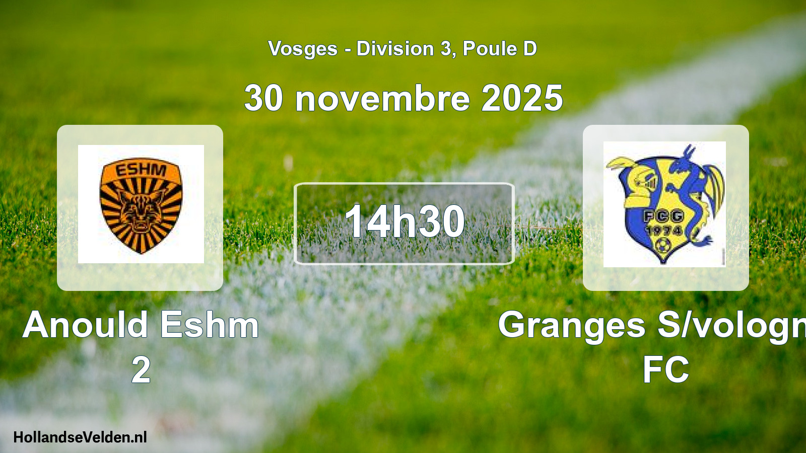 Geplande wedstrijd: Anould Eshm 2 - Granges S/vologne FC (30 november 2025)