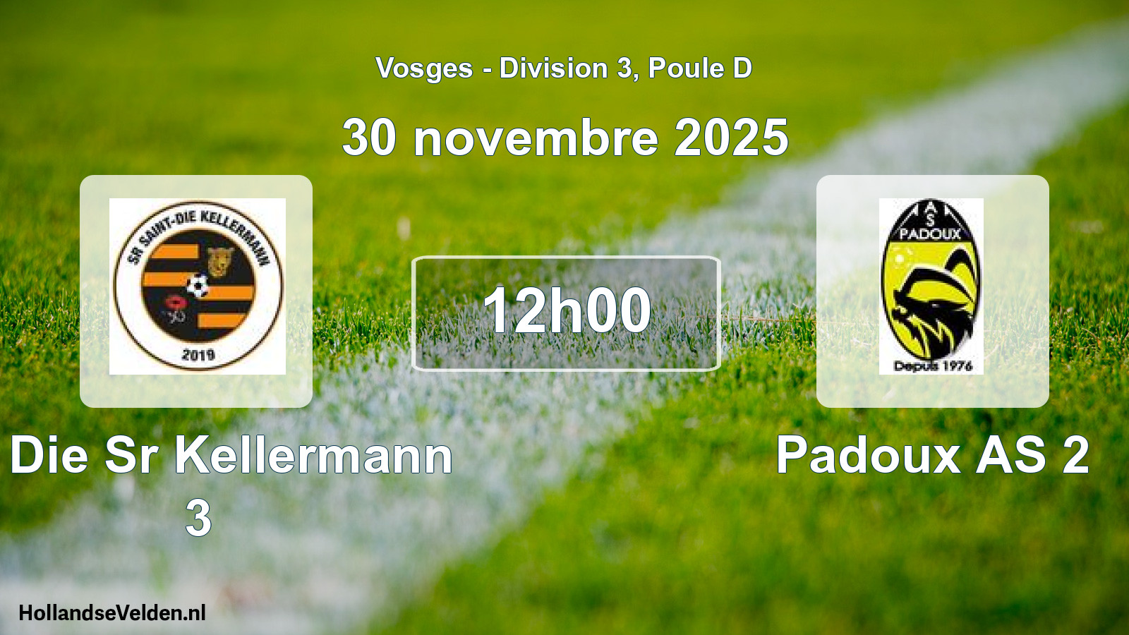 Geplande wedstrijd: St Die Sr Kellermann 3 - Padoux AS 2 (30 november 2025)