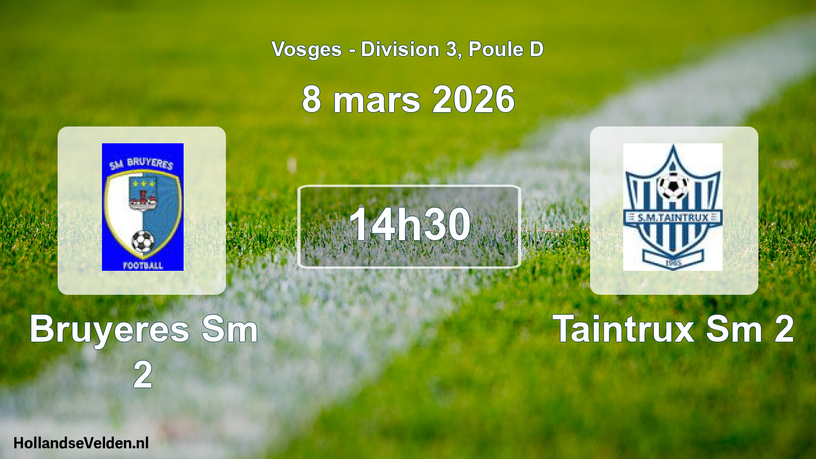 Match programmé: Bruyeres Sm 2 - Taintrux Sm 2 (8 mars 2026)