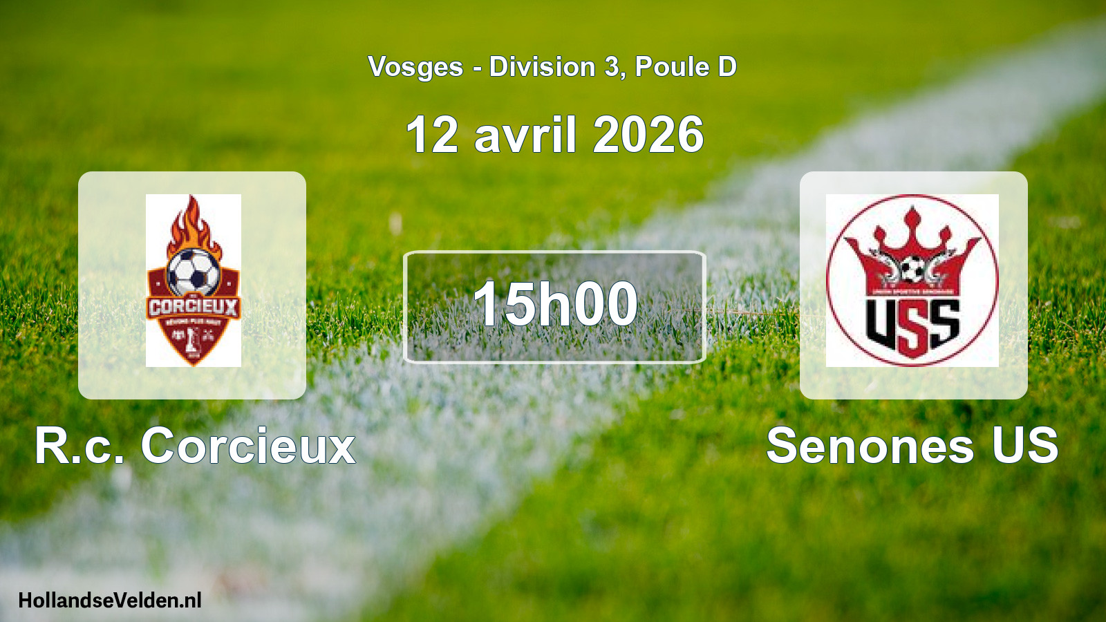 Scheduled Match: R.c. Corcieux - Senones US (12 April 2026)