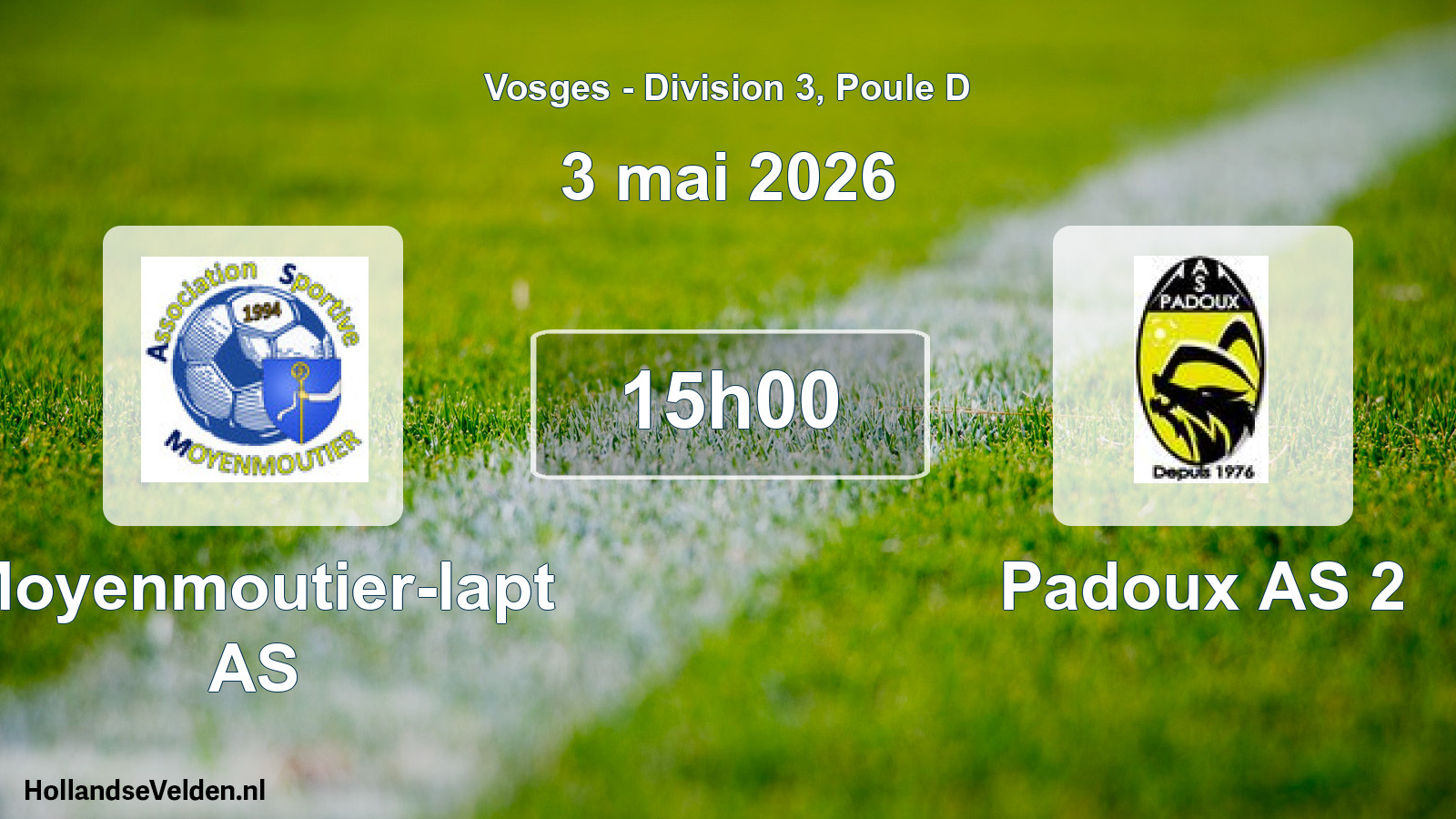 Match programmé: Moyenmoutier-lapt AS - Padoux AS 2 (3 mai 2026)