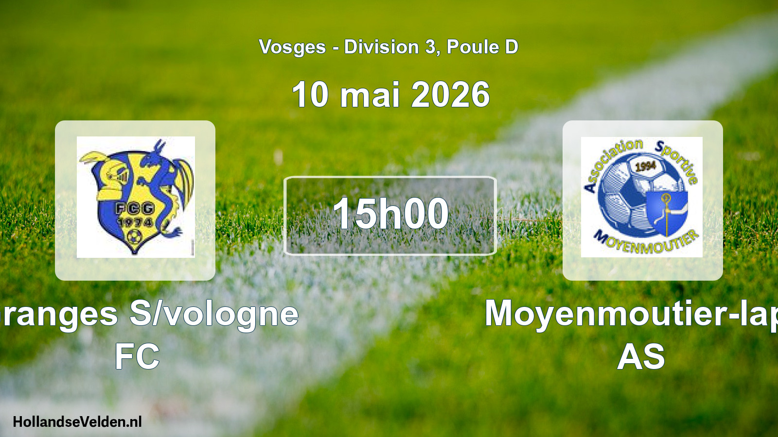 Geplande wedstrijd: Granges S/vologne FC - Moyenmoutier-lapt AS (10 mei 2026)