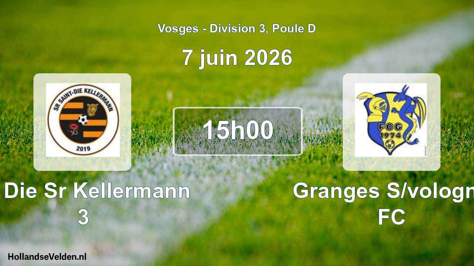 Match programmé: St Die Sr Kellermann 3 - Granges S/vologne FC (7 juin 2026)