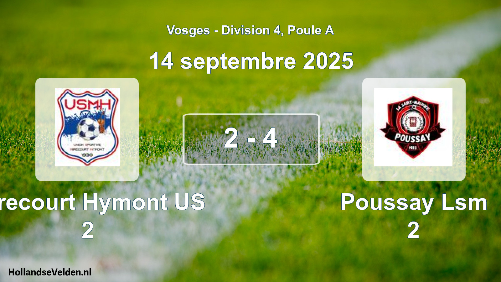 Match joué: Mirecourt Hymont US 2 - Poussay Lsm 2 2 - 4 (14 septembre 2025)