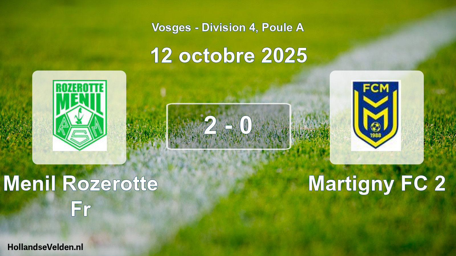 Match joué: Menil Rozerotte Fr - Martigny FC 2 2 - 0 (12 octobre 2025)