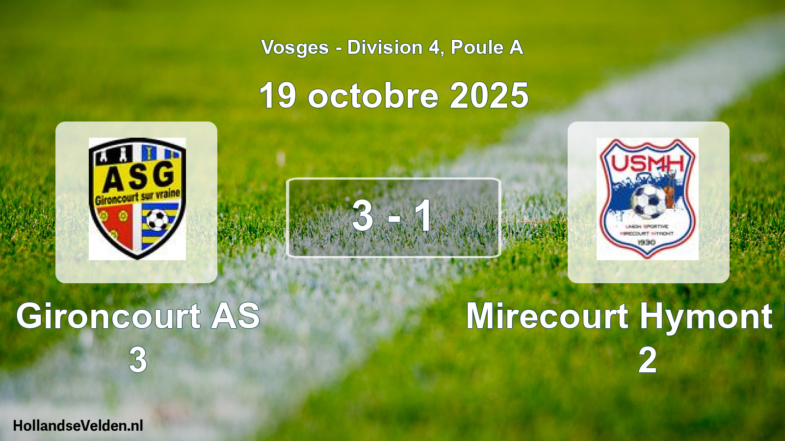 Match joué: Gironcourt AS 3 - Mirecourt Hymont US 2 3 - 1 (19 octobre 2025)