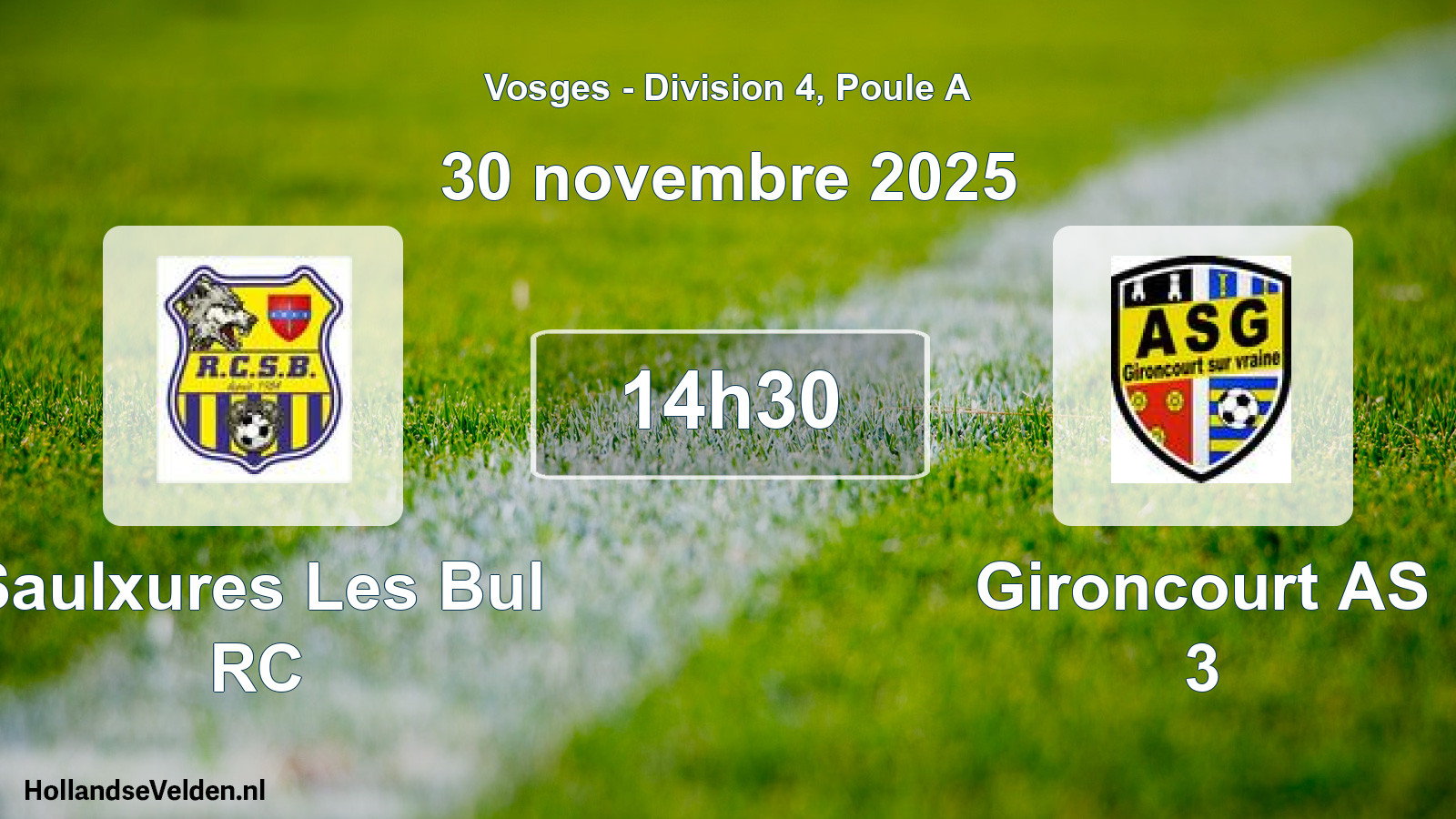 Geplande wedstrijd: Saulxures Les Bul RC - Gironcourt AS 3 (30 november 2025)