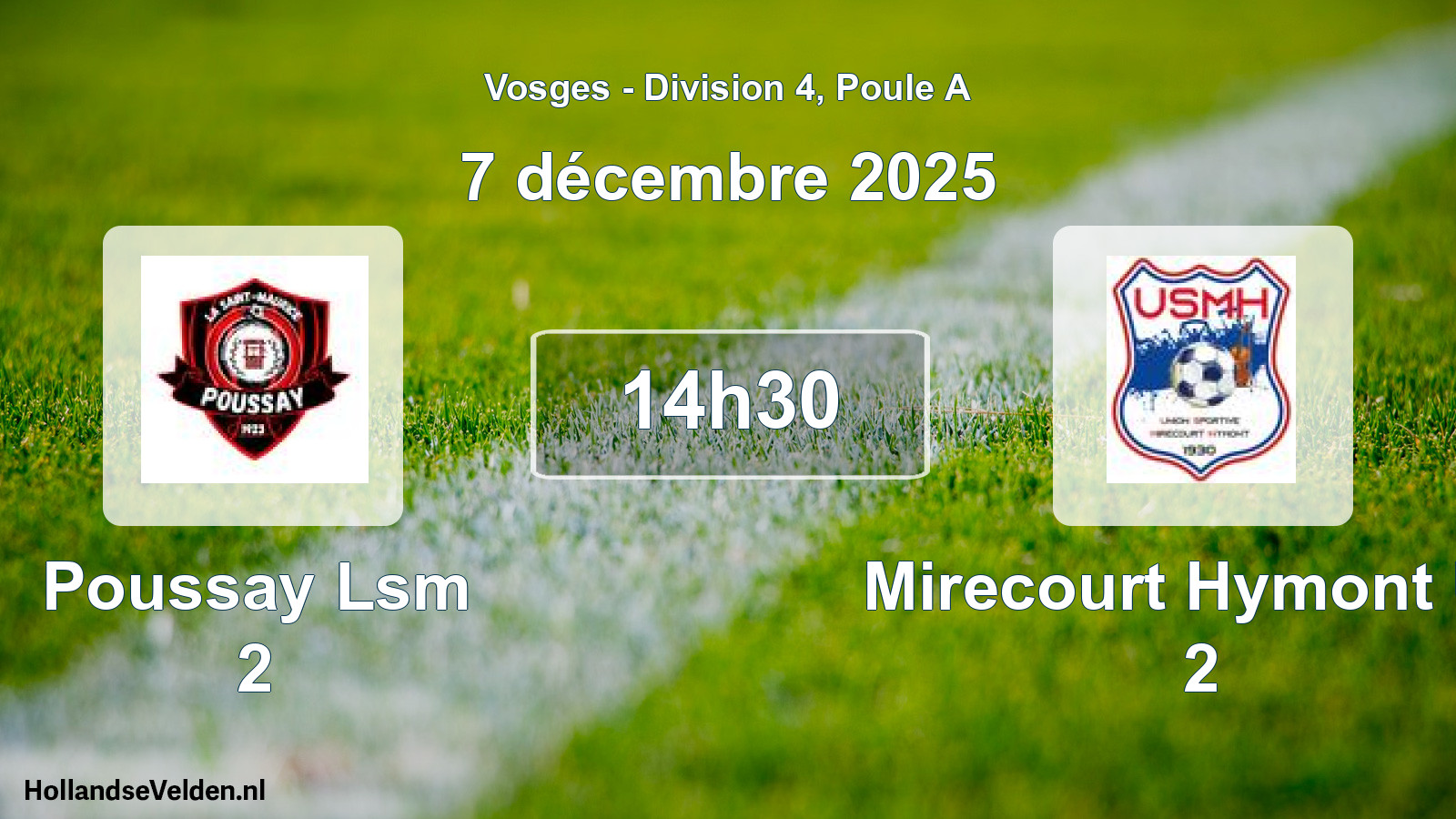 Match programmé: Poussay Lsm 2 - Mirecourt Hymont US 2 (7 décembre 2025)