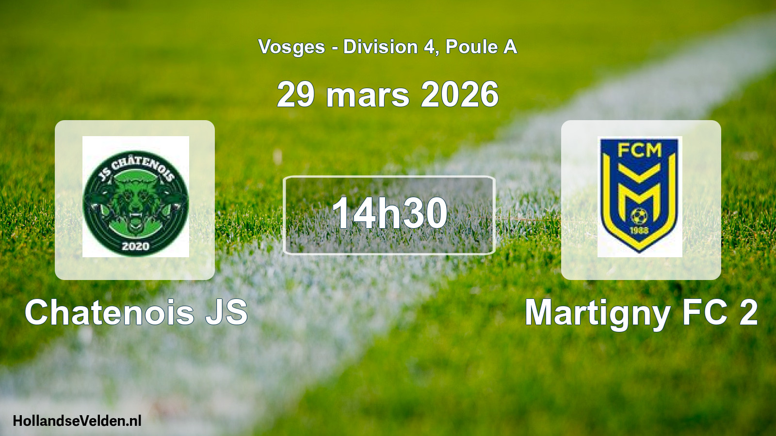 Match programmé: Chatenois JS - Martigny FC 2 (29 mars 2026)
