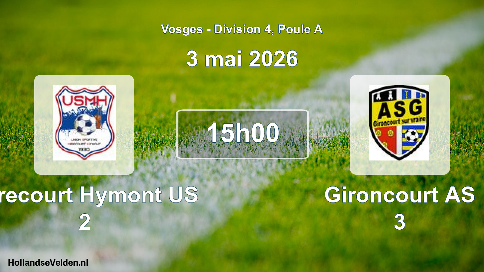 Match programmé: Mirecourt Hymont US 2 - Gironcourt AS 3 (3 mai 2026)