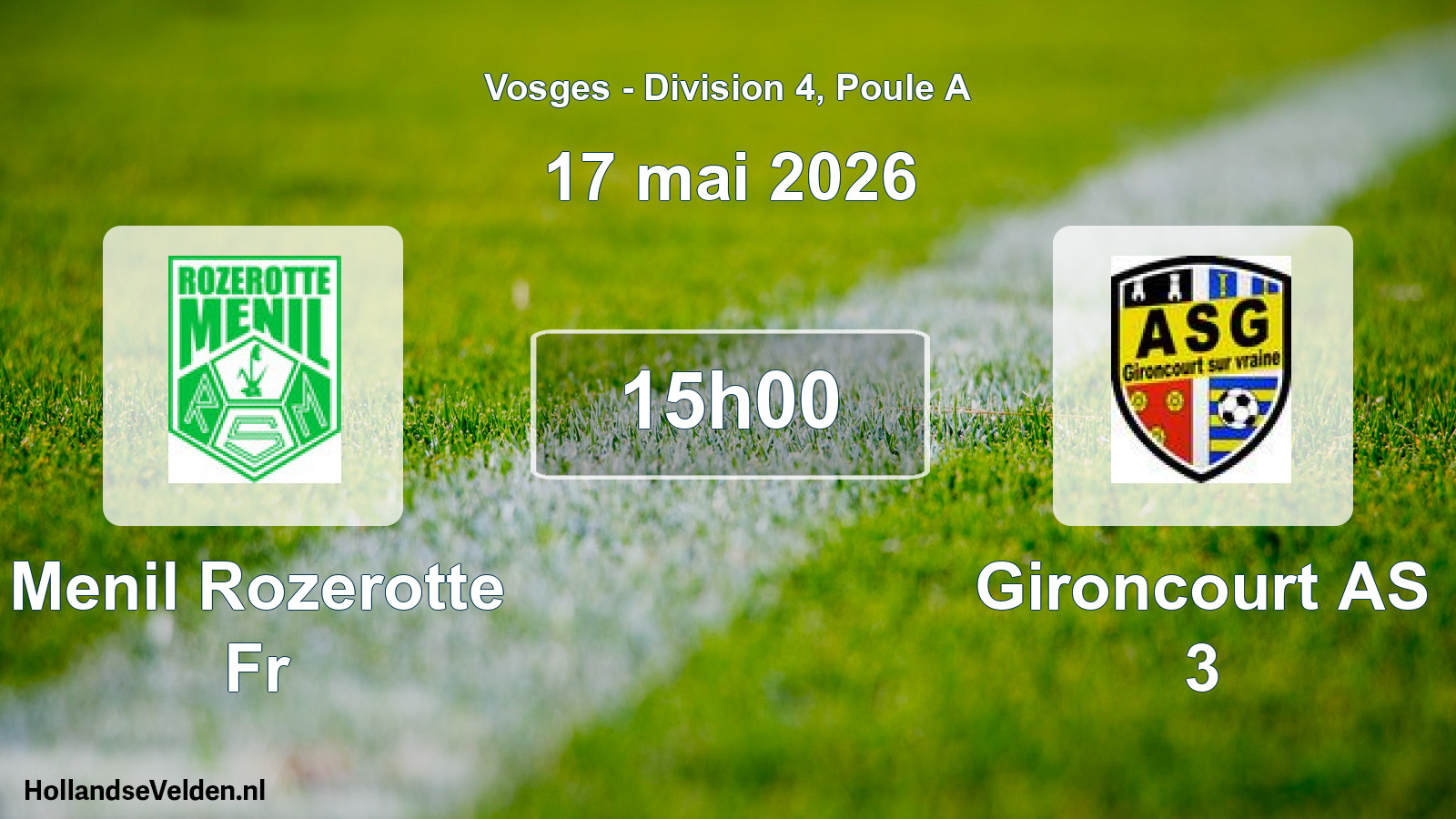 Match programmé: Menil Rozerotte Fr - Gironcourt AS 3 (17 mai 2026)